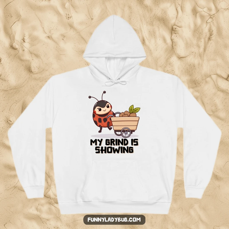Funny Hoodie: A serious-faced ladybug energetically pushes a miniature cart, embodying determination and effort.